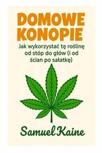 Okładka - Domowe Konopie - Samuel Kaine