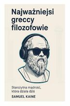 Okładka - Najważniejsi greccy filozofowie - Samuel Kaine