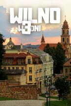 Wilno w 3 dni