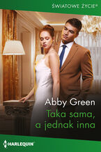 Okładka - Taka sama, a jednak inna - Abby Green