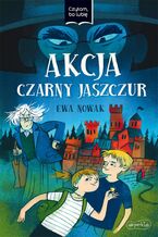 Okładka - Akcja Czarny Jaszczur - Ewa Nowak