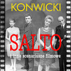 Okładka - Salto i inne scenariusze filmowe - Tadeusz Konwicki