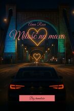 Okładka - Miłość na maxa - Anna Rosa