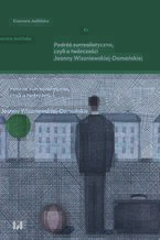 Podróż surrealistyczna, czyli o twórczości Joanny Wiszniewskiej-Domańskiej