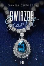 Okładka - Gwiazda Scarlet - Joanna Chwistek