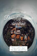 Pomiędzy dwoma światami