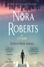 Okładka - Srebrny błysk śmierci - Nora Roberts
