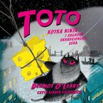 Toto. Kotka Ninja i zagadka skradzionego sera. Tom 2