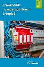 Okładka - Przewodnik po ogranicznikach przepięć - Praca zbiorowa