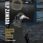 Okładka - Gdyby nie czerń - Filip Zawada