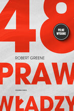 Okładka - 48 praw władzy. Pełne wydanie - Robert Greene