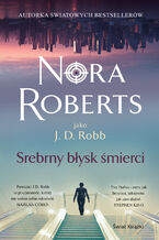 Okładka - Srebrny błysk śmierci - Nora Roberts