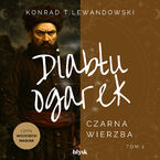 Okładka - Diabłu ogarek. Czarna Wierzba - Konrad T. Lewandowski