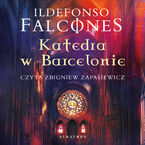 Okładka - KATEDRA W BARCELONIE - Ildefonso Falcones