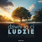 Okładka - Dziwni są ci ludzie - Bernard Grynholc