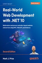 Okładka - Real-World Web Development with .NET 10. Build mature and proven controller-based websites and services using MVC, Web API, and Umbraco - Second Edition - Mark J.  Price