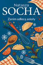 Okładka - Zanim odlecą anioły - Natasza Socha