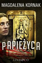 Papieżyca. Tom 1. Karty Tarota