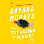 Okładka - Dziewczyna z konbini - Sayaka Murata