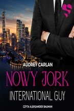 Okładka - Nowy Jork. International Guy. Tom 2 - Audrey Carlan