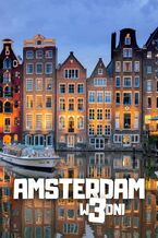 Amsterdam w 3 dni