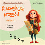 Niezwykłych przygód ciąg dalszy