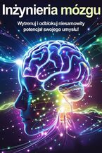 Inżynieria mózgu