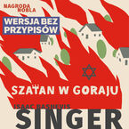 Okładka - Szatan w Goraju. Wersja bez przypisów - Isaac Bashevis Singer