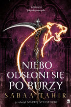 Okładka - Niebo odsłoni się po burzy - Sabaa Tahir