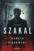 Okładka - Krüger. Szakal - Marcin Ciszewski