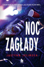 Okładka - Noc zagłady - Justyna Jelińska