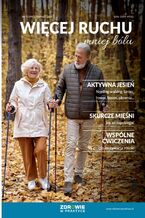 Okładka - Więcej ruchu mniej bólu nr 85 (październik)/2024 - Praca zbiorowa