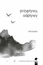 Okładka - Przypływy, odpływy - Nick Bullock