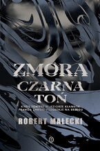 Okładka - Zmora. Czarna toń - Robert Małecki