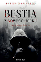 Okładka - Bestia z Nowego Jorku - Karina Majsterek