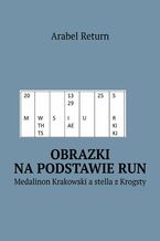 Okładka - Obrazki na podstawie run - Arabel Return