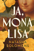 Okładka - Ja, Mona Lisa - Natasha Solomons