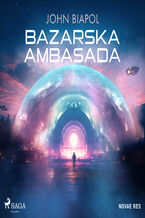 Okładka - Bazarska ambasada (#2) - John Biapol