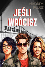 Okładka - Jesli wrócisz (#1) - Nikodem Pałasz
