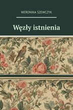 Węzły istnienia