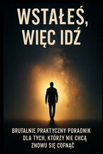 Okładka - Wstałeś, więc idź - Elion