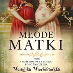 Okładka - Młode matki - Weronika Wierzchowska