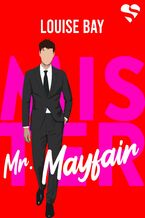 Okładka - Mr. Mayfair. Mister. Tom 1 - Louise Bay