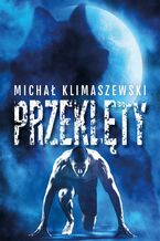 Okładka - Przeklety - Michał Klimaszewski