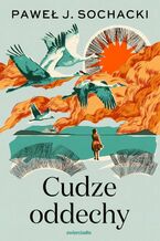 Okładka - Cudze oddechy - Paweł J. Sochacki