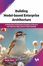 Okładka - Building Model-based Enterprise Architecture - Mudar Bahri