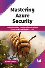Okładka - Mastering Azure Security - Arnav Sharma