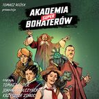 Akademia Superbohaterów. Akademia Superbohaterów