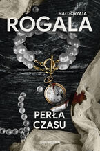 Okładka - Perła czasu - Małgorzata Rogala
