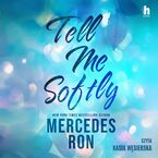 Okładka - Tell me softly - Mercedes Ron